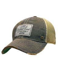 "I'm Not A Control Freak But You're Doin It Wrong" Distressed Trucker Hat