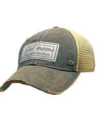 "Good Moms Say Bad Words" Distressed Trucker Hat