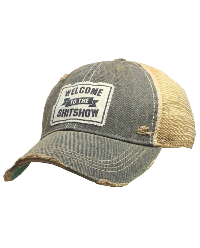 "Welcome To The Shit Show" Distressed Trucker Hat
