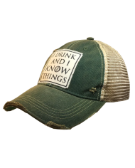 "I Drink And I Know Things" Distressed Trucker Hat