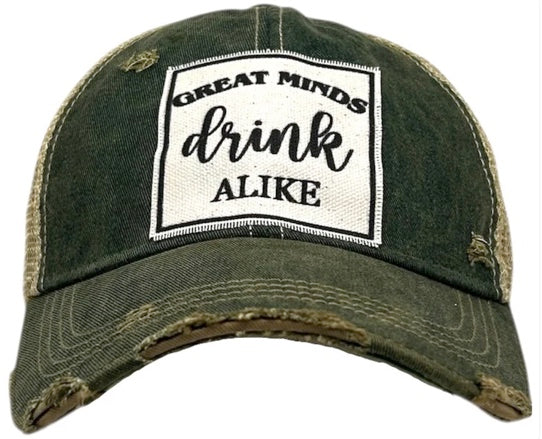 "Great Minds Drink Alike" Distressed Trucker Hat